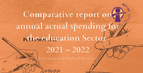 Annual Comparative Report of Actual Spending of the Ministry of Education (MoE) and Ministry of Higher Education (MoHE) for 2021/2022