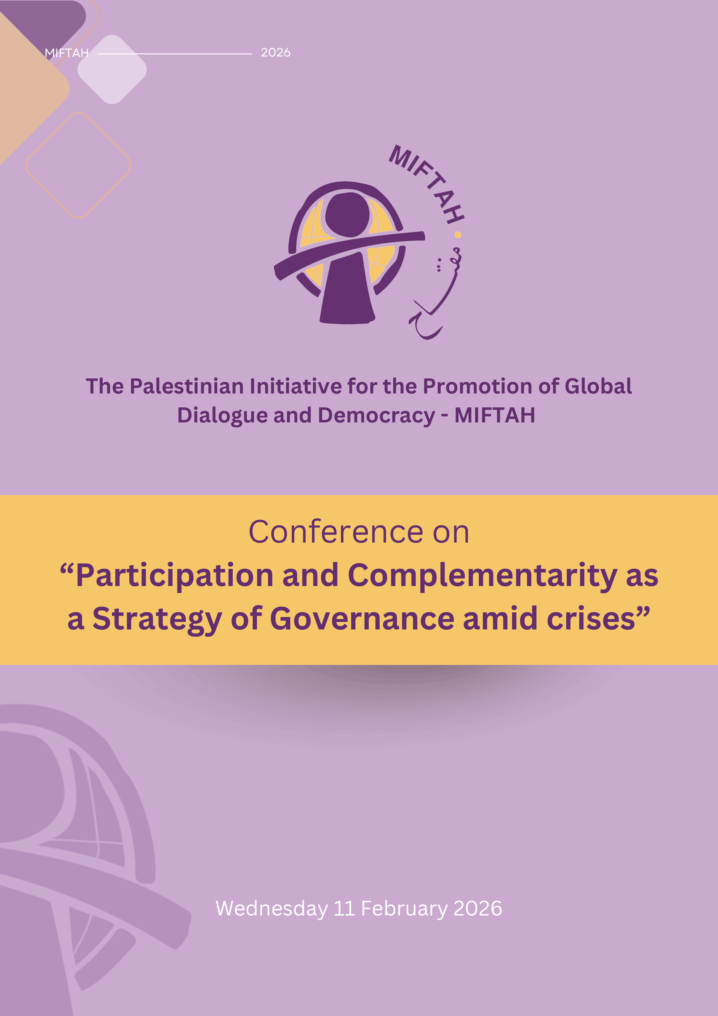 Outputs and Interventions of the Conference: Participation and Complementarity as a Strategy of Governance amid crises