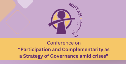 Outputs and Interventions of the Conference: Participation and Complementarity as a Strategy of Governance amid crises